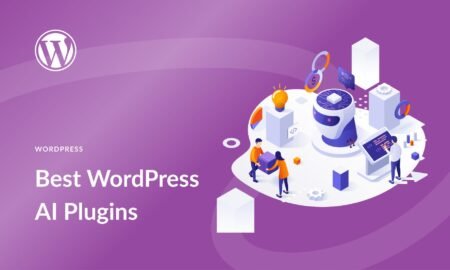 2025 के 13 सबसे बेहतरीन WordPress AI Plugins